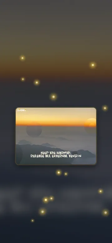 การ์ดใบที่ 2: “Keep the warmth. Release all external tension.”